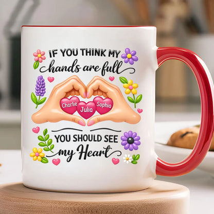 Personalized Ceramic Mug Heart Hands Quote Floral Design, Unique Gift for Mom, Sweet Daily Coffee Reminder
