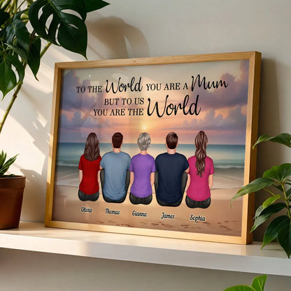 To The World You Are A Mum Poster, Personalized Beach Sunset Family Keepsake, Heartwarming Wall Decor Gift for Mom