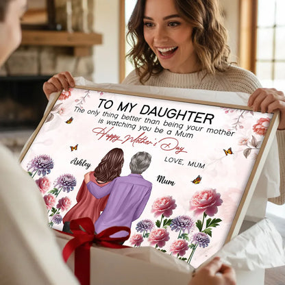 Personalized Mother to Daughter Floral Poster Happy Mother's Day Quote, Heartwarming Unique Gift for Mom