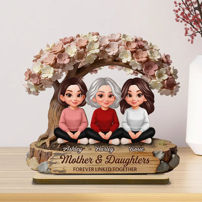 Mother & Daughters Forever Linked Together 2-Layer Wooden Plaque, Personalized Family Keepsake Gift for Mom