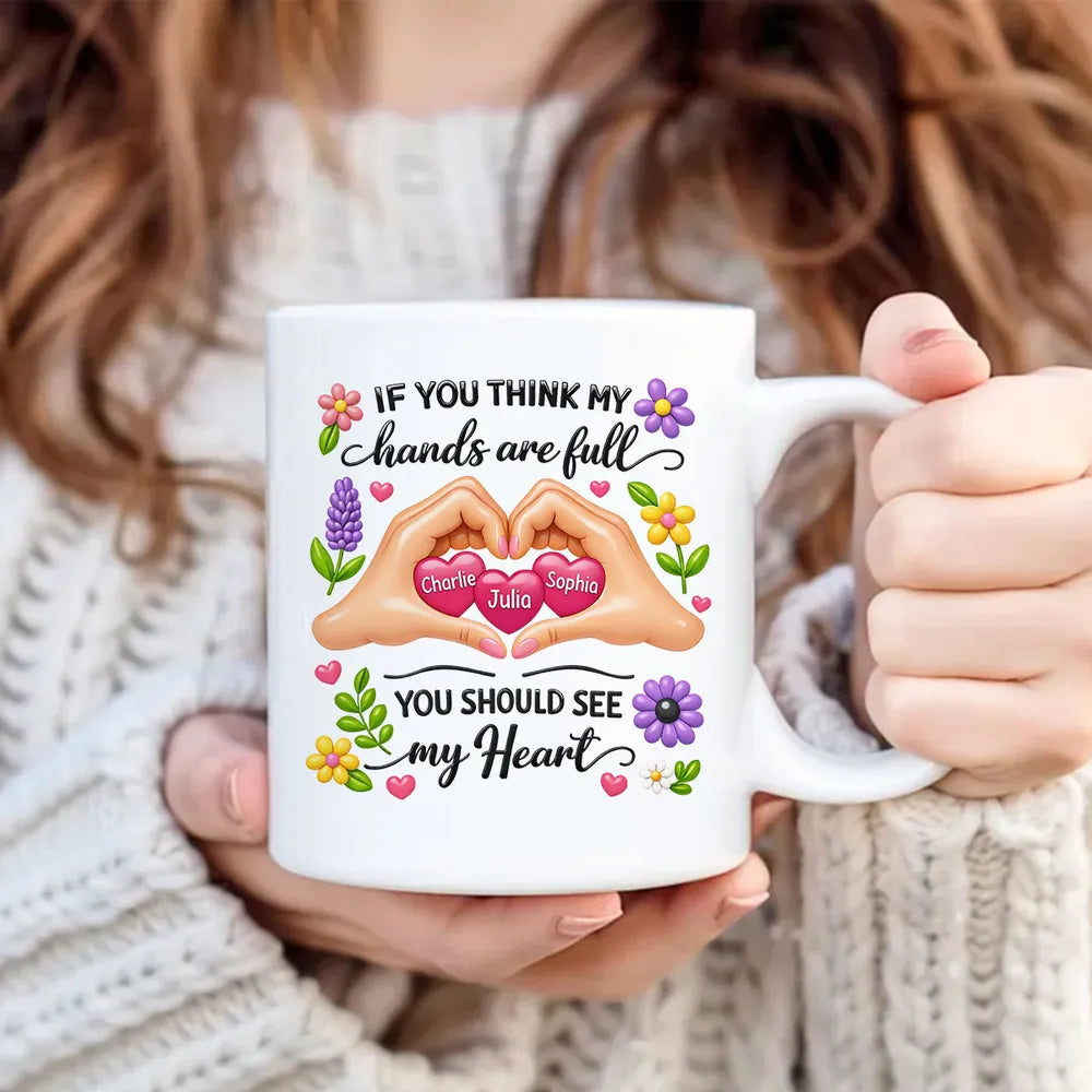 Personalized Ceramic Mug Heart Hands Quote Floral Design, Unique Gift for Mom, Sweet Daily Coffee Reminder