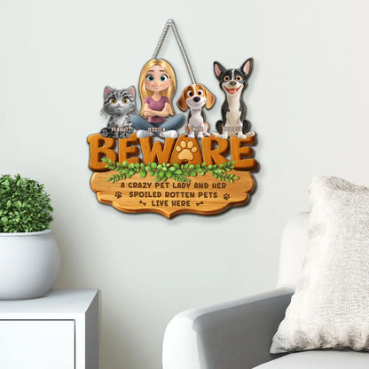 Beware Pet Lady Wooden Sign, Custom Cat & Dog Home Decor, Unique Creative Gift for Dog & Cat Lover