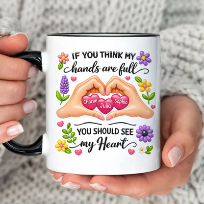 Personalized Ceramic Mug Heart Hands Quote Floral Design, Unique Gift for Mom, Sweet Daily Coffee Reminder