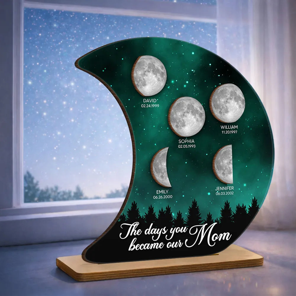 Personalized 2-Layer Wooden Plaque Moon Phase Galaxy Night for Mom The Days You Became Our Mom Unique Gift