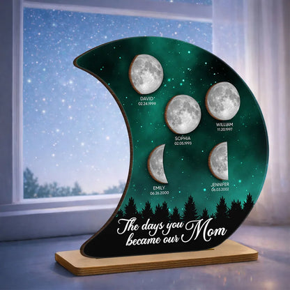Personalized 2-Layer Wooden Plaque Moon Phase Galaxy Night for Mom The Days You Became Our Mom Unique Gift