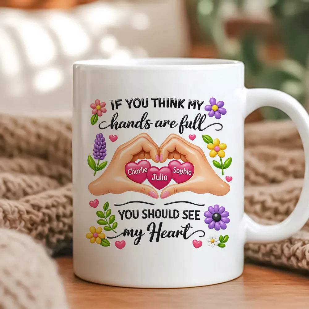 Personalized Ceramic Mug Heart Hands Quote Floral Design, Unique Gift for Mom, Sweet Daily Coffee Reminder