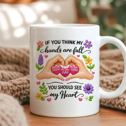 Personalized Ceramic Mug Heart Hands Quote Floral Design, Unique Gift for Mom, Sweet Daily Coffee Reminder