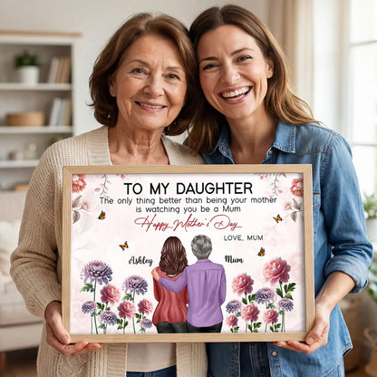 Personalized Mother to Daughter Floral Poster Happy Mother's Day Quote, Heartwarming Unique Gift for Mom