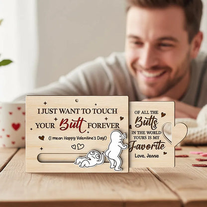 Personalized Wooden Sliding Ornament Funny Butt Quote for Couples - Unique Valentine's Day Gift for Him or Her