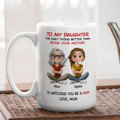 To My Daughter Ceramic Mug, Personalized Cartoon Mom and Daughter, Heartwarming Quote Gift for Daughter, Daily Coffee