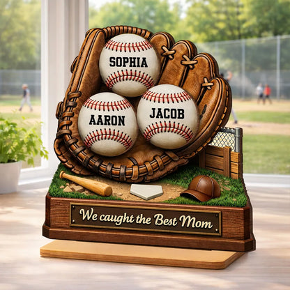 Personalized 2-Layer Wooden Plaque Baseball Glove Design for Mom, We Caught the Best Mom, Unique Gift for Baseball Families