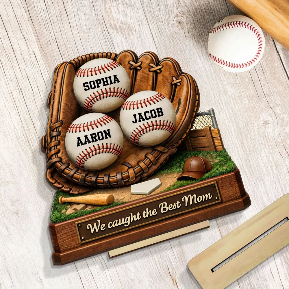Personalized 2-Layer Wooden Plaque Baseball Glove Design for Mom, We Caught the Best Mom, Unique Gift for Baseball Families