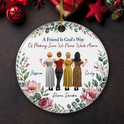 Personalized Ceramic Ornament, Friends Arm in Arm, No One Will Ever Be As Entertained By Us As Us, Creative Close Friend Gift