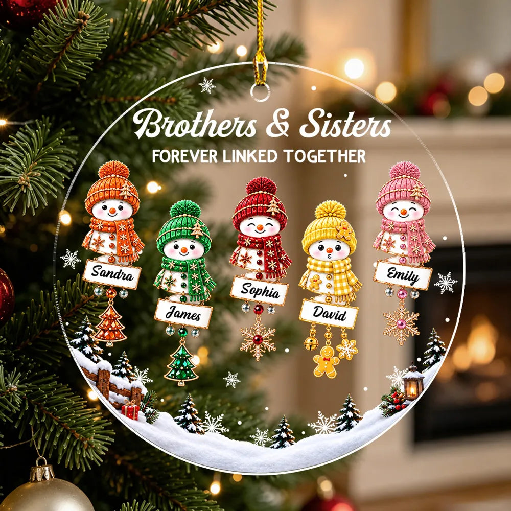 Personalized Acrylic Ornament, Brothers & Sisters Forever Linked Together, Creative Christmas Gift for Siblings