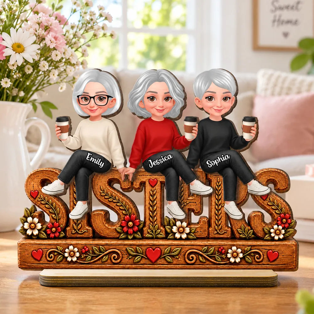 Personalized Wooden Plaque, Sisters Sitting Together with Coffee, Rustic Floral Unique Gift for Sister
