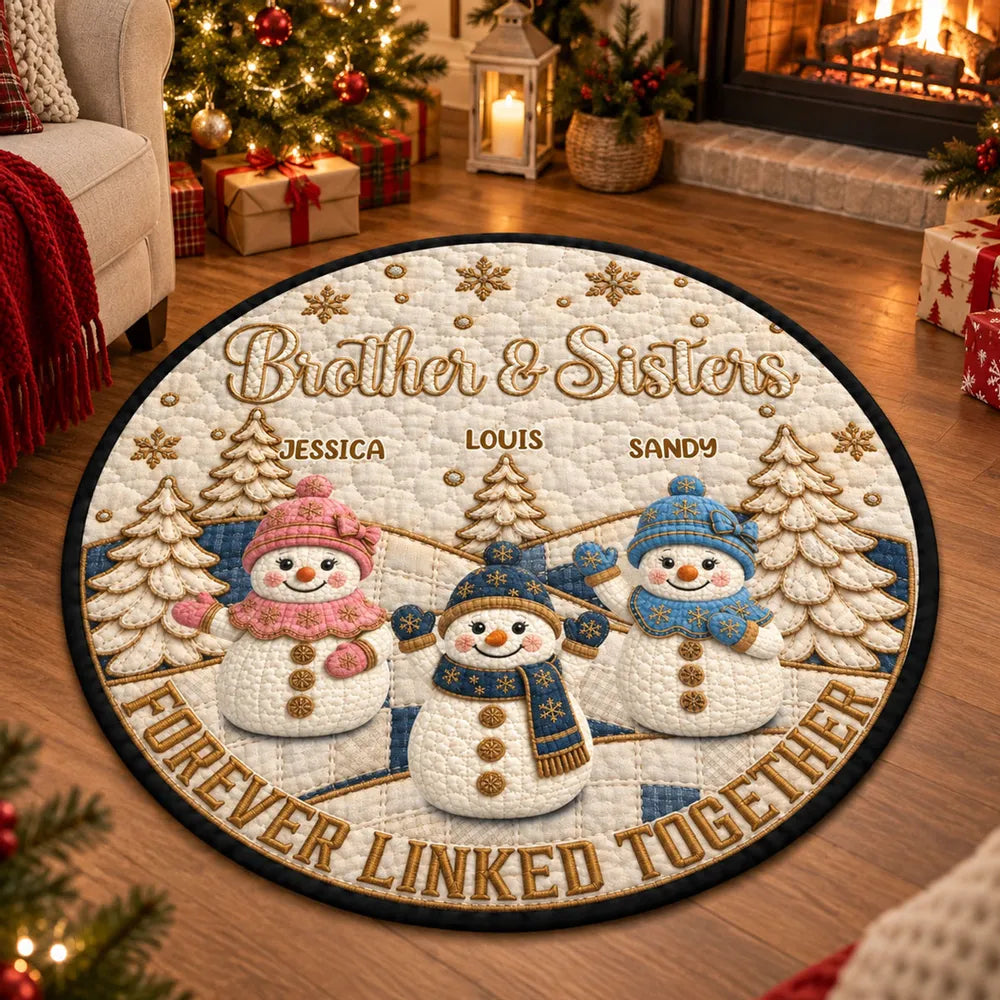 Forever Linked Together Round Quilted Mat, Personalized Sibling Decor, Creative Family Gift with Snowmen