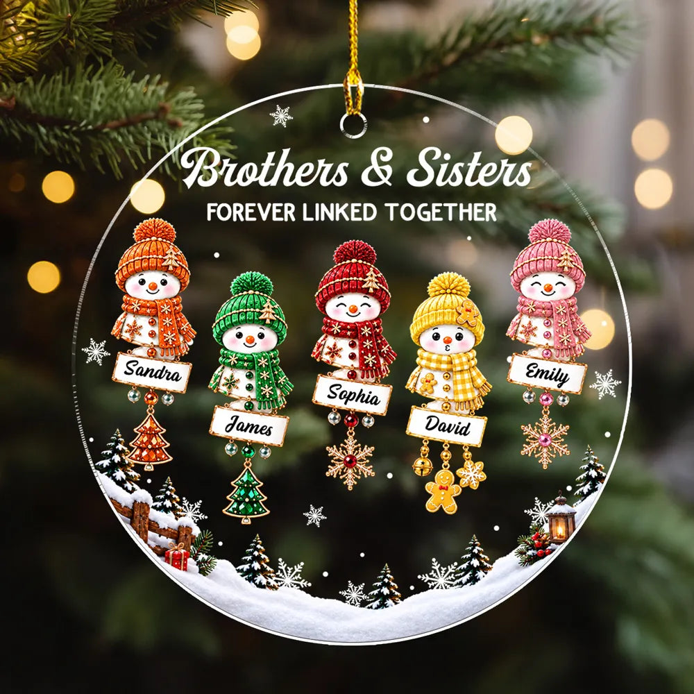 Personalized Acrylic Ornament, Brothers & Sisters Forever Linked Together, Creative Christmas Gift for Siblings