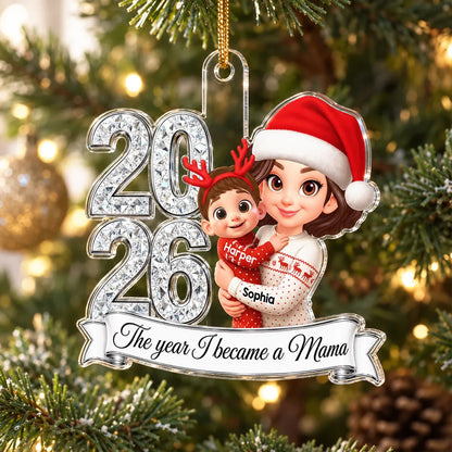 Personalized Acrylic Ornament, The Year I Became a Mama, Mother Holding Baby, Creative Christmas Gift for New Mom