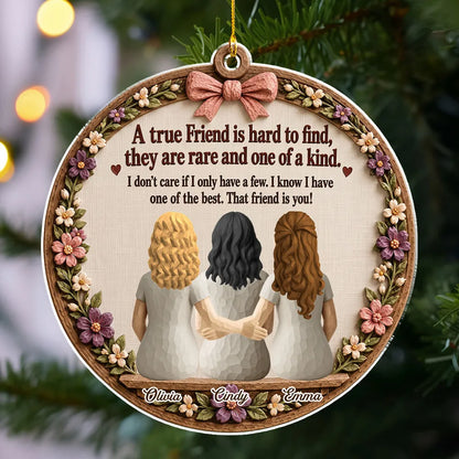 A True Friend Is Hard to Find Acrylic Ornament, Friends Arm in Arm, Creative Personalized Friendship Gift