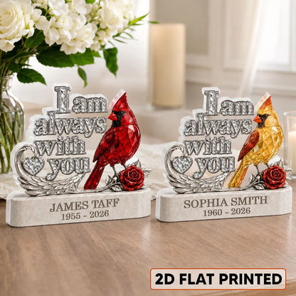 Personalized I Am Always With You Shaped Acrylic Block Plaque, Silver and Red Cardinal Keepsake, Creative Family Gift