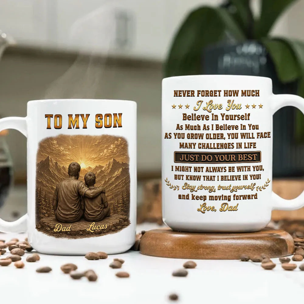Personalized Mug, Father and Son Sitting at a Mountain Sunset, Encouraging Quote, Unique Gift for Son