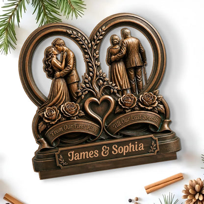 From Our First Kiss Till Our Last Breath 2-Layer Wooden Plaque, with Embracing Couple, Personalized Unique Gift for Partners