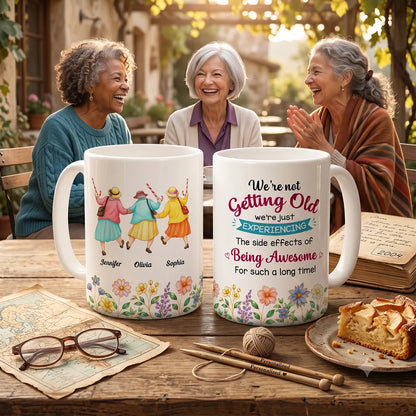 Personalized Ceramic Mug With Witty Aging Quote, Creative Friendship Gift for Morning Coffee and Shared Laughs