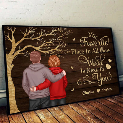 Personalized Couple Poster Wall Art – My Favorite Place in All the World Is Next to You – Romantic Unique Gift for Partner
