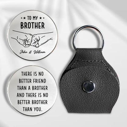 Pocket Hug for Brother, 'There Is No Better Friend Than a Brother' Message Token, Personalized Keepsake Gift