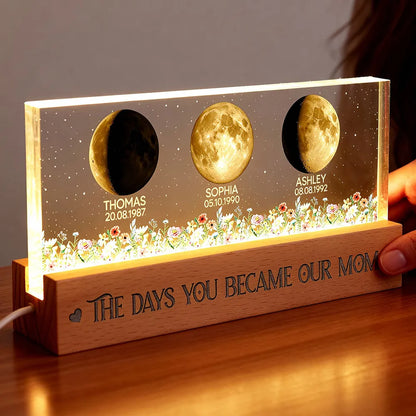 Personalized Block LED Light Plaque Moon Phases for Mom, The Days You Became Our Mom, Warm Night Light Gift