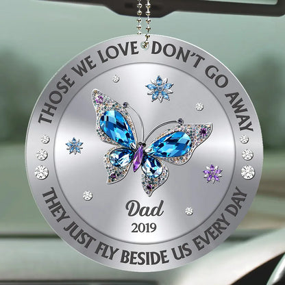 Personalized Acrylic Car Hanger Blue Butterfly Memorial Mirror Decor - Those We Love Don't Go Away, Unique Sympathy Gift