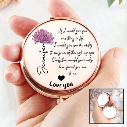 Personalized Metal Compact Mirror with Love Quote, Floral Script Design, Unique Gift for Her to Feel Seen & Loved