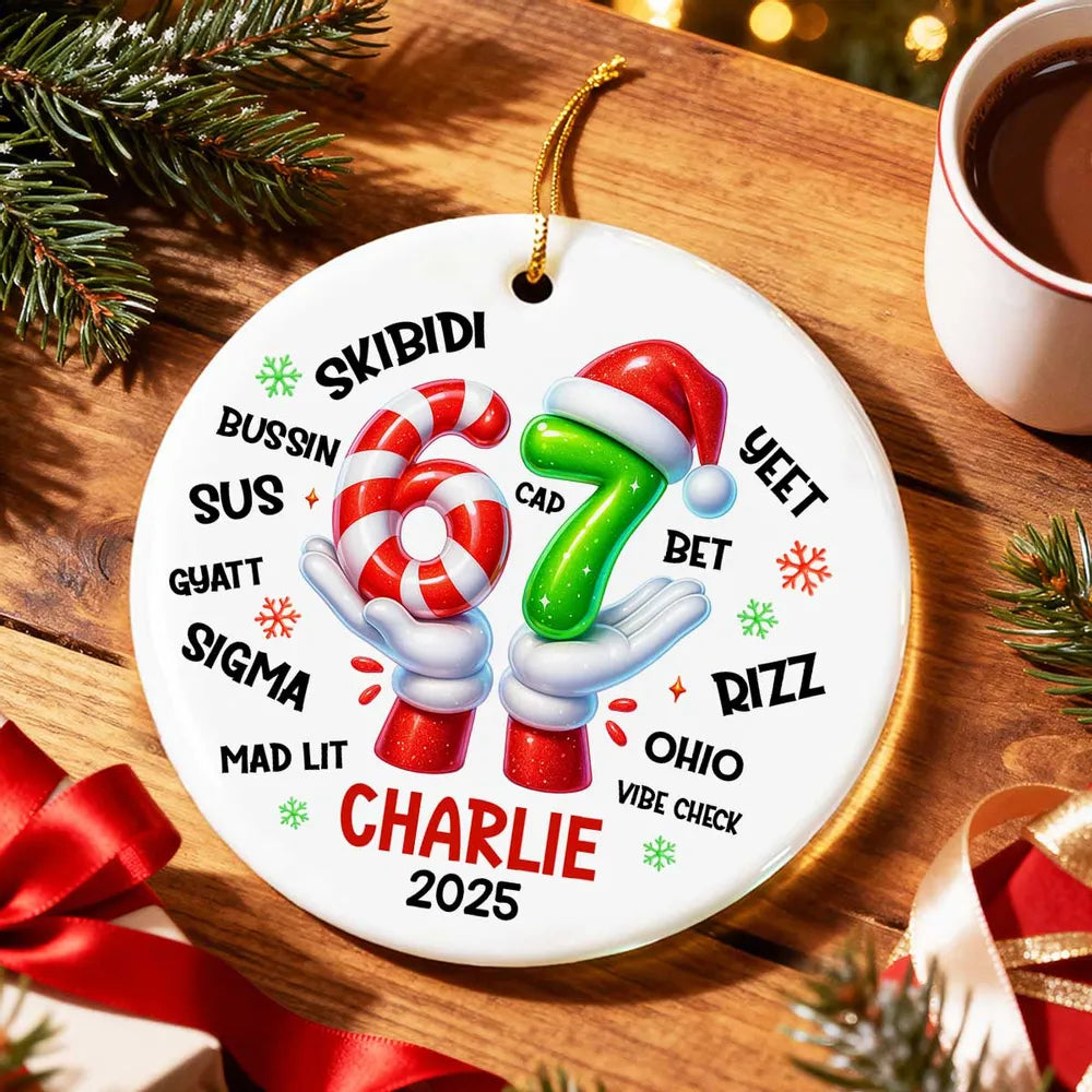 Personalized Ceramic Ornament with Six Seven Slang Design, Funny Gen Alpha Christmas Ornament, Unique Teen Gift for Tree Decorating & Holiday Laughs