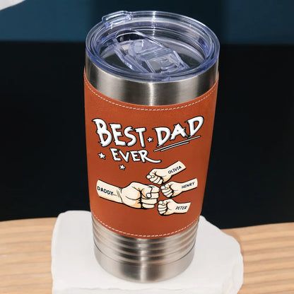 Personalized Leather Wrapped Tumbler, Best Dad Ever Fist Bump Design, Unique Gift for Dad