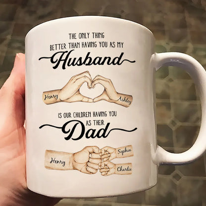 Custom Ceramic Mug With Husband And Dad Quote, Heart Hands Design, Creative Gift From Family