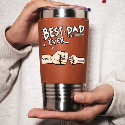 Personalized Leather Wrapped Tumbler, Best Dad Ever Fist Bump Design, Unique Gift for Dad