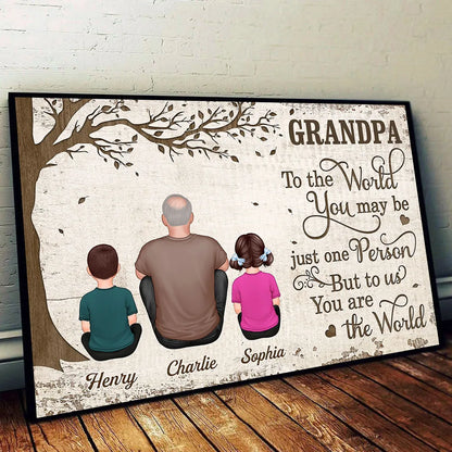 Grandpa To the World Poster, Custom Family Wall Art with Kids Under Tree, Creative Gift for Grandpa