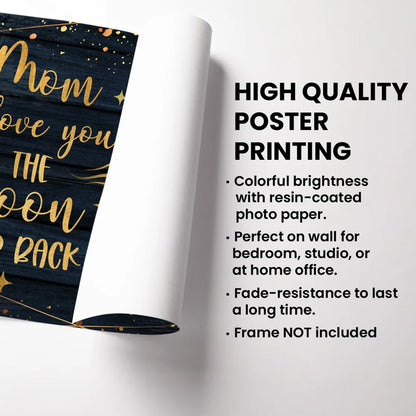 Personalized Poster for Mom – 'I Love You to the Moon and Back' Gift