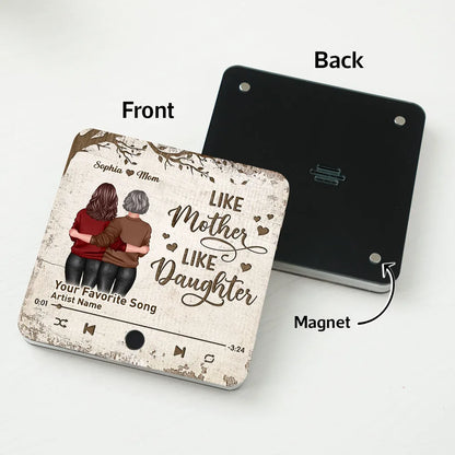 Acrylic Fridge Magnet – “Like Mother Like Daughter” Personalized Music Magnet