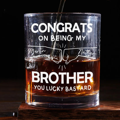 Personalized Brotherhood Whiskey Glass - Funny Gift for Brothers