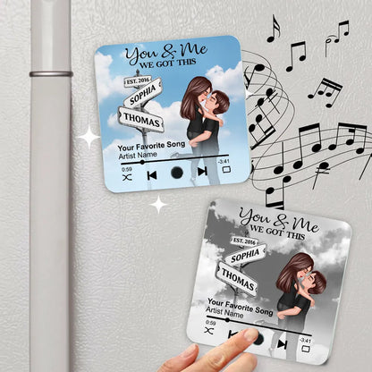 “You & Me – We Got This” Acrylic Music Magnet – Custom Names, Song & Date, Romantic Gift for Couples