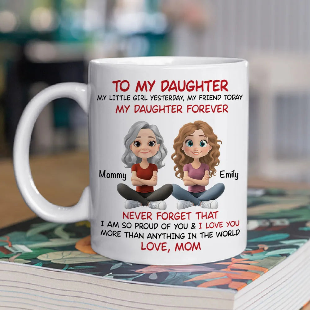 "To My Daughter" Personalized Mug – Heartfelt Gift for Your Daughter