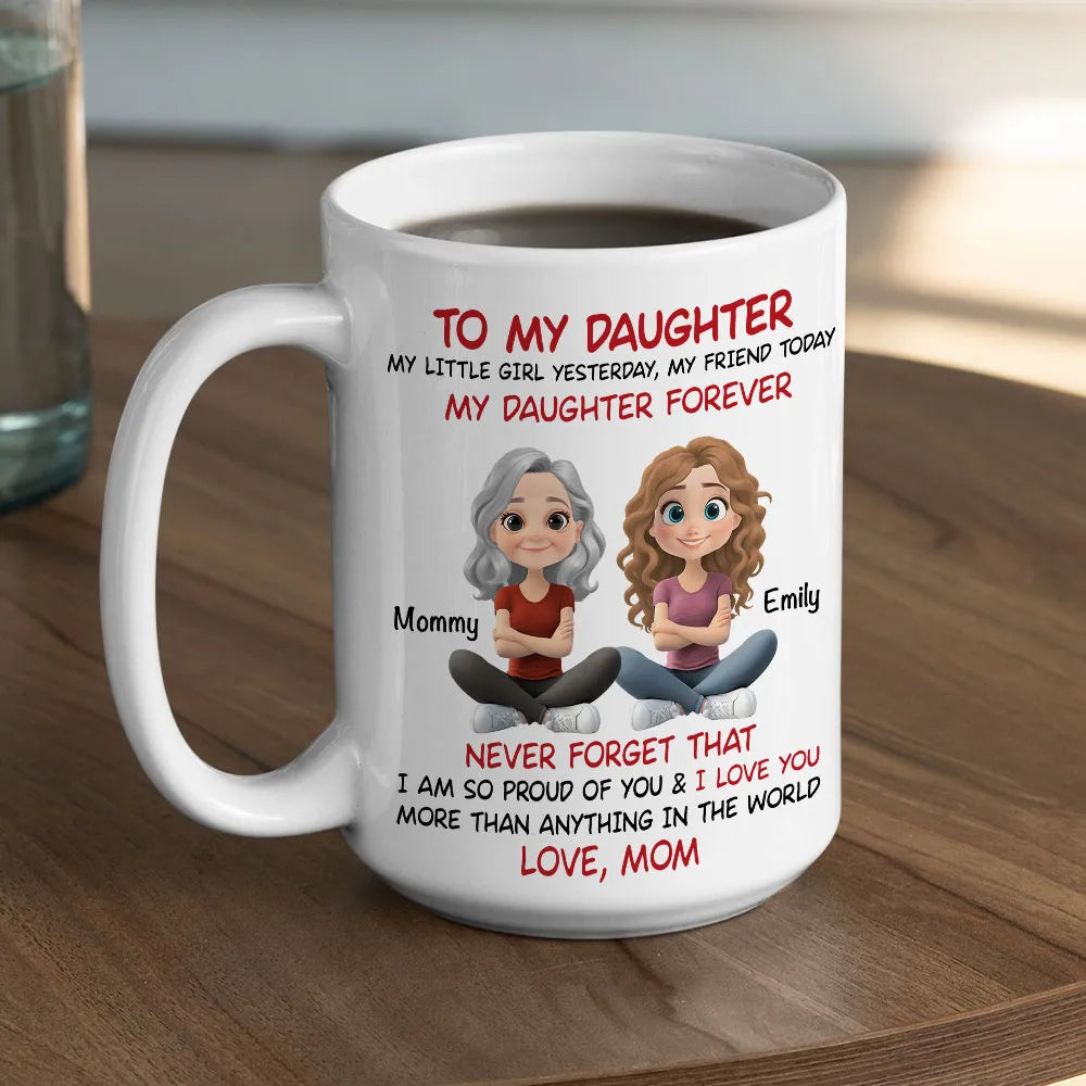 "To My Daughter" Personalized Mug – Heartfelt Gift for Your Daughter