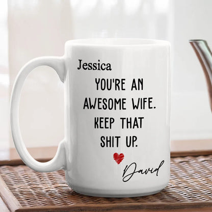 You're an Awesome Wife Custom White Ceramic Mug – Personalized Gift for Her from Husband