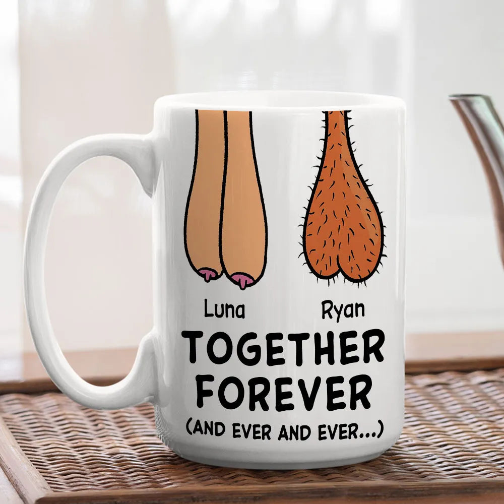 Personalized Ceramic Mug With Funny Together Forever Art, Unique Creative Gift For Couple