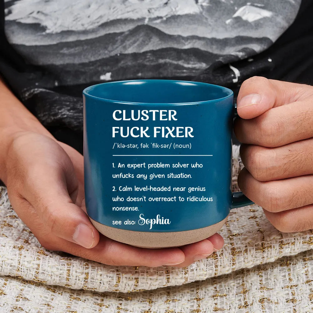 Personalized Pottery Mug, Cluster Fixer Problem Solver, Unique Creative Gift for Coworker