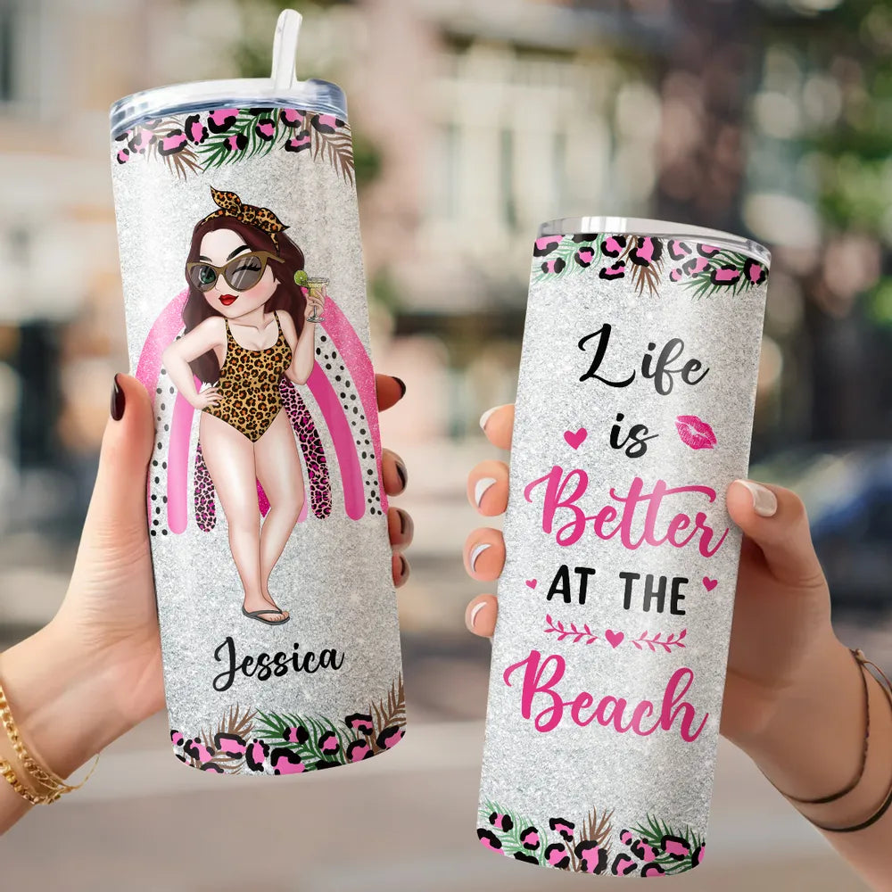 Personalized Straight-Sided Cup, Beach Girl Illustration, Life Is Better at the Beach, Unique Gift for Women