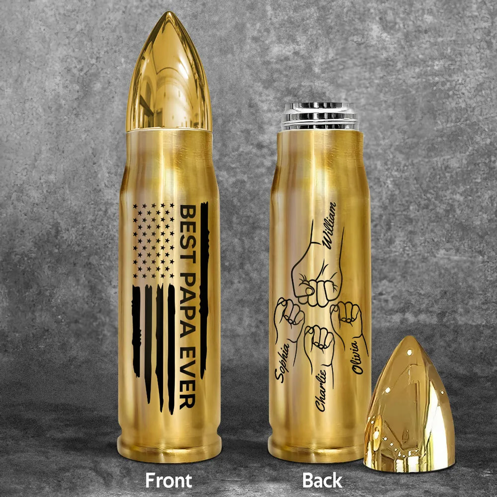 “Best Papa Ever” Bullet Tumbler – Personalized Fist-Bump Names, Father’s Day Gift
