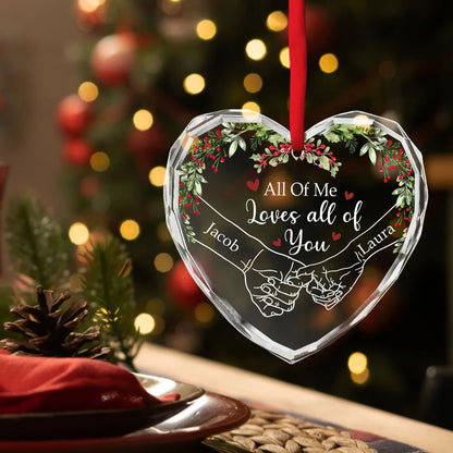 Custom Crystal Heart Ornament for Couples – Festive Holiday Keepsake with All of Me Loves All of You Quote, Perfect Romantic Gift