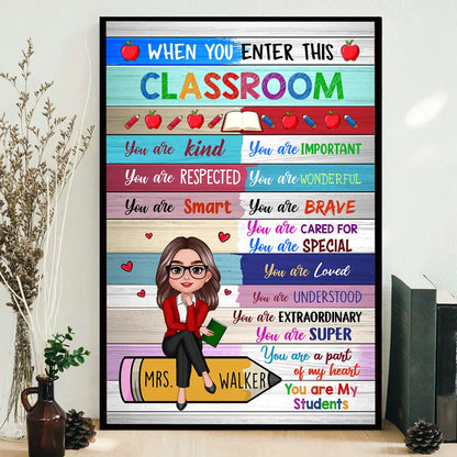When You Enter This Classroom Poster – Colorful Back-to-School Wall Art for Teachers and Students
